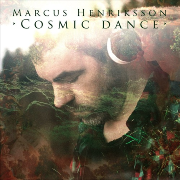 Marcus Henriksson – Cosmic Dance