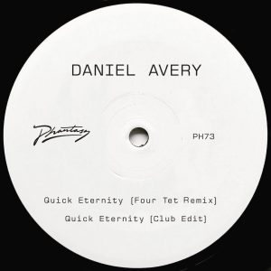 Daniel Avery - Quick Eternity (Four Tet Remix)