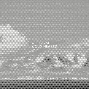 Laval - Cold Hearts EP