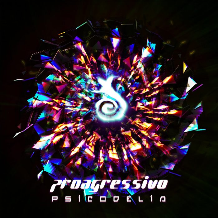 Proagressivo – Psicodelia (Feat. Sakyamuni)