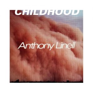 Anthony Linell – Childhood on The Lot Radio