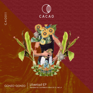 Gonzo-Gonzo - Libertad EP