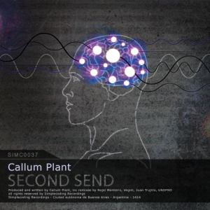 Callum Plant - Second Send - Orb Mag