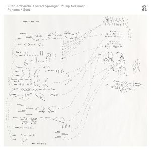 Oren Ambarchi, Konrad Sprenger, Phillip Sollmann – Panama