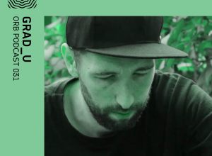 Orb Podcast 031: grad_u