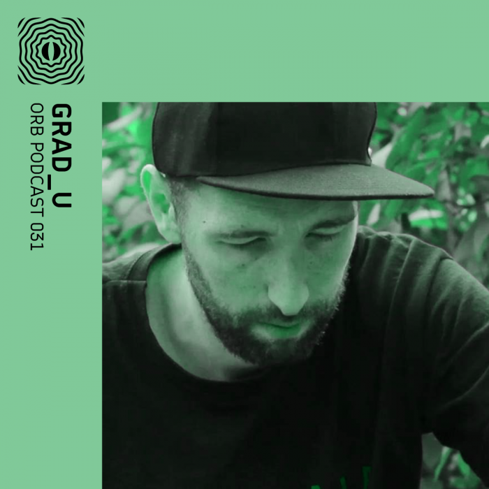 Orb Podcast 031: grad_u