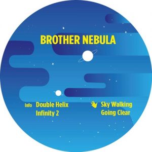 Brother Nebula – Sky Walking