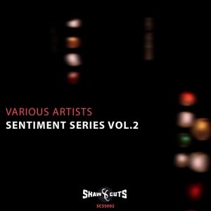 shaw-cuts-sentiment-series-vol-2-orb-mag