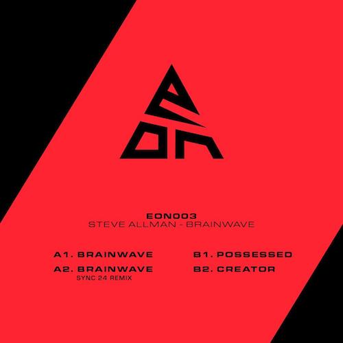 Steve Allman – Brainwave (Sync 24 Remix)