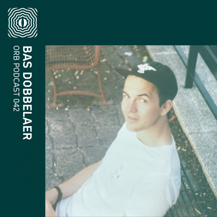 Orb Podcast 042: Bas Dobbelaer