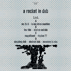 a-rocket-in-dub-ltd-krachladen-dub-orb-mag