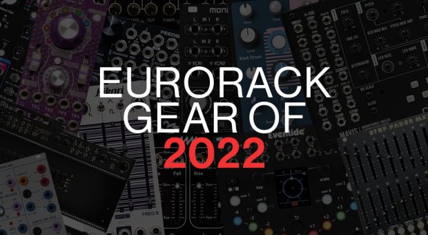 Eurorack Gear of 2022