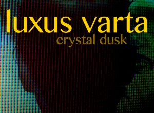 Luxus Varta – Immaterial