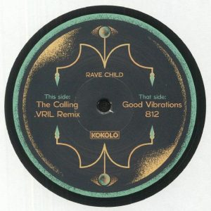 Rave Child - The Calling - Kokolo