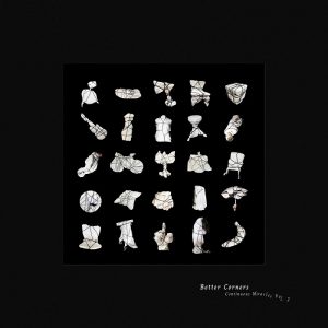 Better Corners - Continuous Miracles, Vol​.​2 - The state51 Conspiracy