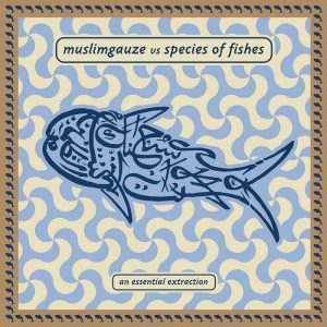 muslimgauze vs species of fishes - trip recordings