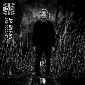 Orb Podcast 074: JP Enfant