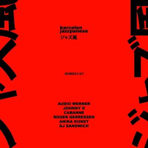 Karcelen – Kokubo (Roger Gerressen Remix)