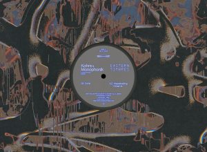 Kohra & Monophonik – Eastern Timbres